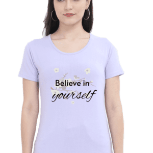 Believe in Yourself T-Shirt