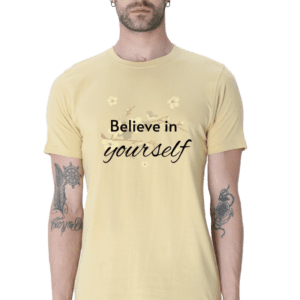 Believe in Yourself T-Shirt