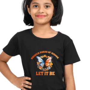 Wisdom Wings: Whisper Words of Wisdom, Let It Be Butterfly T-shirt for Girls